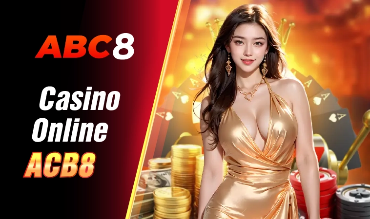 Nhà Cái ACB8 - Trang Chủ Cá Cược Trực Tuyến Hàng Đầu Hiện Nay 32 Trải nghiệm chơi cá cược Casino Online cực đã tại nhà cái ACB8