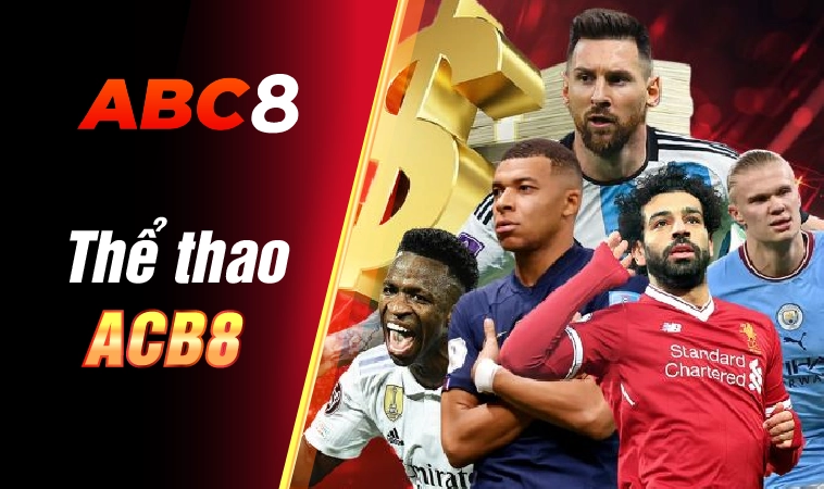 Nhà Cái ACB8 - Trang Chủ Cá Cược Trực Tuyến Hàng Đầu Hiện Nay 31 Sảnh cá cược Thể thao trực tuyến chất lượng tại nhà cái ACB8